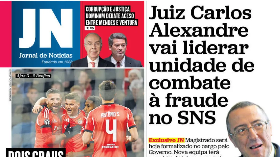 Today in the news: Carlos Alexandre fights fraud; SNS? Recruitment halts