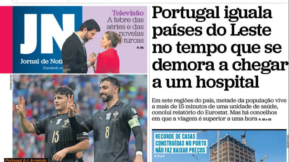 Today in the news: Hospitals? Portugal equals the East; Funds soar